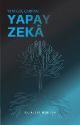 Yeni Güç Çarpanı: Yapay Zeka - Hürriyet Kitap