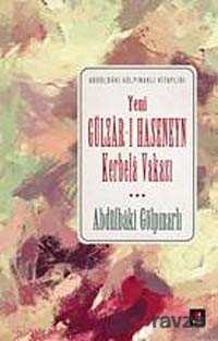 Yeni Gülzar-ı Haseneyn Kerbela Vakası - Kapı Yayınları