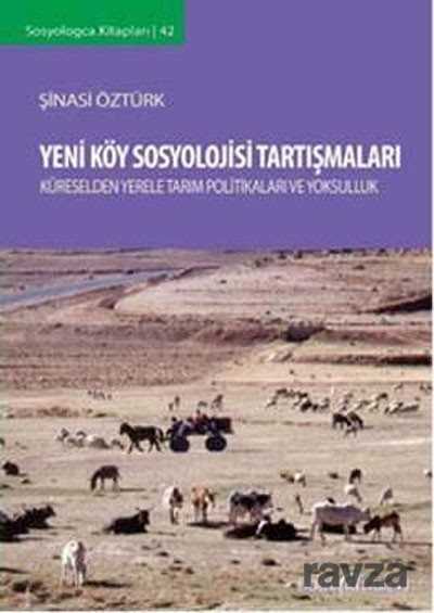 Yeni Köy Sosyolojisi Tartışmaları - Doğu Kitabevi