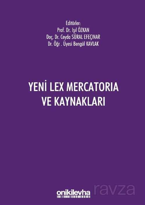 Yeni Lex Mercatoria ve Kaynakları - 1