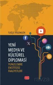 Yeni Medya ve Kültürel Diplomasi - 1