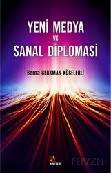 Yeni Medya ve Sanal Diplomasi - Kriter Basım Yayın Dağıtım