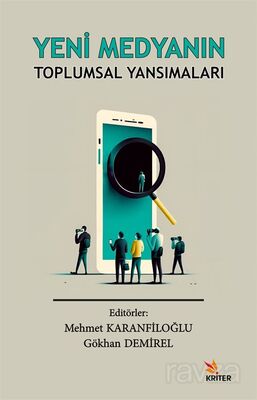 Yeni Medyanın Toplumsal Yansımaları - 1