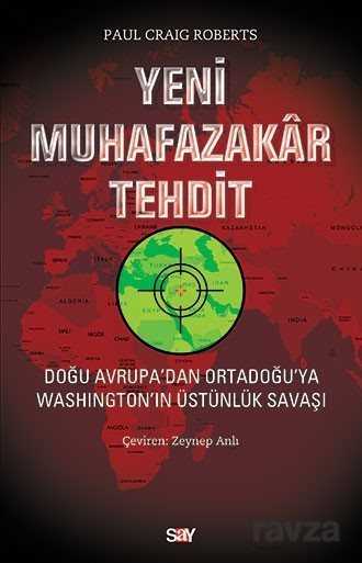 Yeni Muhafazakar Tehdit - Say Yayın Grubu - Kampanya
