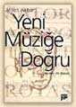 Yeni Müziğe Doğru - 1