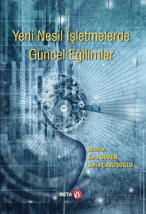 Yeni Nesil İşletmelerde Güncel Eğilimler - 1