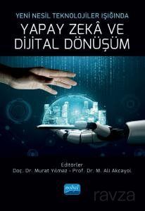 Yeni Nesil Teknolojiler Işığında Yapay Zeka ve Dijital Dönüşüm - 1