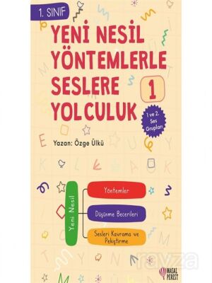 Yeni Nesil Yöntemlerle Seslere Yolculuk 1 - 1