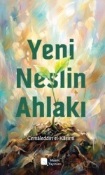 Yeni Neslin Ahlakı - Mearic Kitap