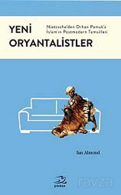 Yeni Oryantalistler - 1