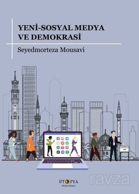 Yeni-Sosyal Medya ve Demokrasi - 1