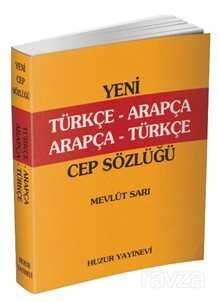 Yeni Türkçe Arapça - Arapça Türkçe Cep Sözlüğü (046) - Huzur Yayınevi