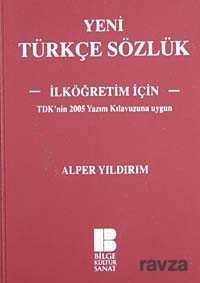 Yeni Türkçe Sözlük (İlköğretim İçin) - Bilge Kültür Sanat