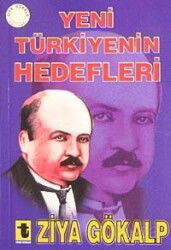 Yeni Türkiye'nin Hedefleri - Yeni Zamanlar Sahaf