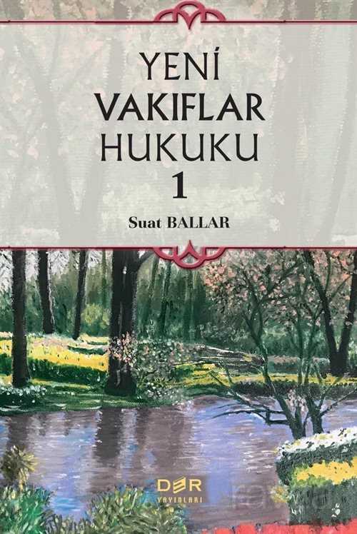 Yeni Vakıflar Hukuku 1 - Der Yayınları