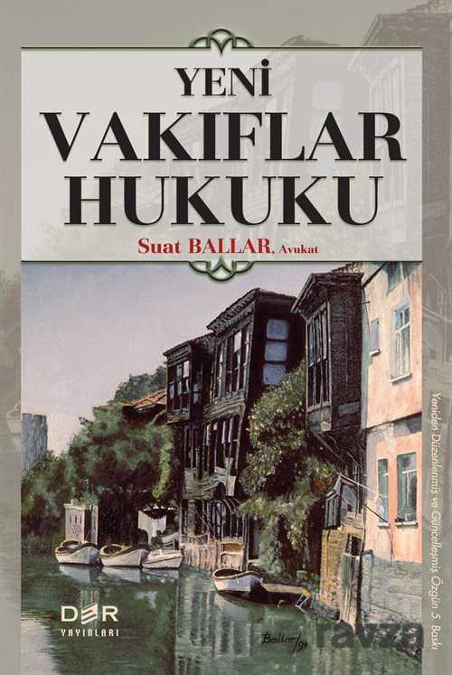 Yeni Vakıflar Kanunu - Der Yayınları