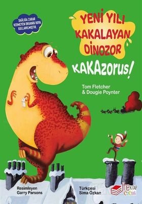 Yeni Yılı Kakalayan Dinozor Kakazorus - 1
