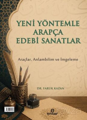Yeni Yöntemle Arapça Edebi Sanatlar Araçlar, Anlambilim ve İmgeleme - 1