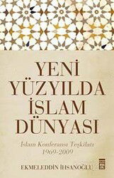Yeni Yüzyılda İslam Dünyası - Timaş Yayınları