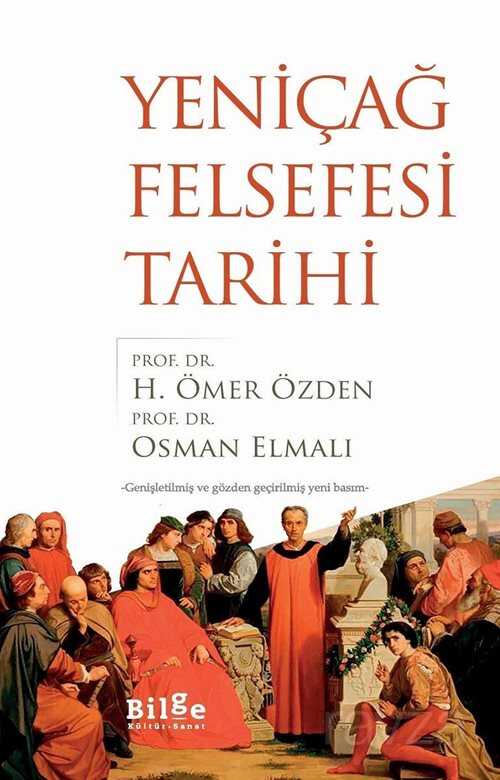 Yeniçağ Felsefesi Tarihi - Bilge Kültür Sanat