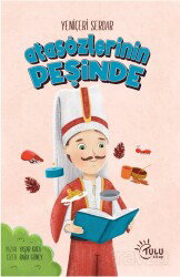 Yeniçeri Serdar Atasözleri Peşinde - Tulu Kitap