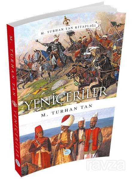 Yeniçeriler - Maviçatı Yayınları