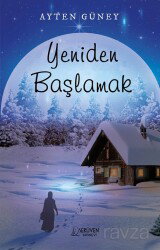 Yeniden Başlamak - Serüven Kitap (Ordu)