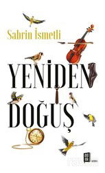 Yeniden Doğuş - Mona Kitap