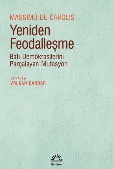 Yeniden Feodalleşme - 1