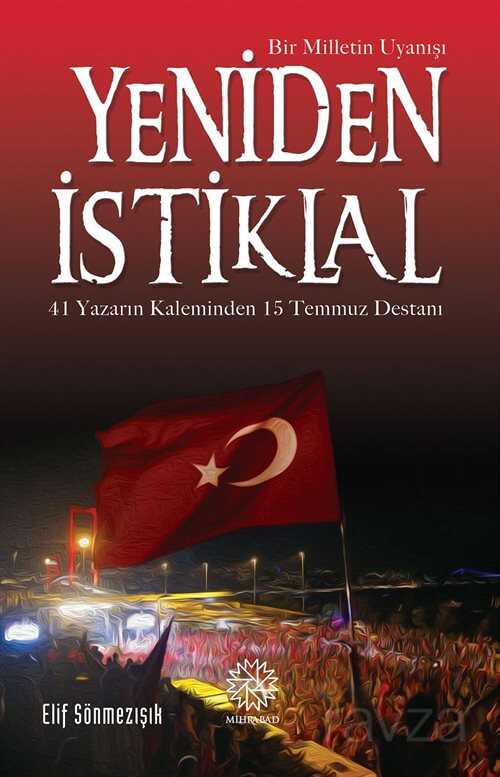 Yeniden İstiklal - Mihrabat Yayınları
