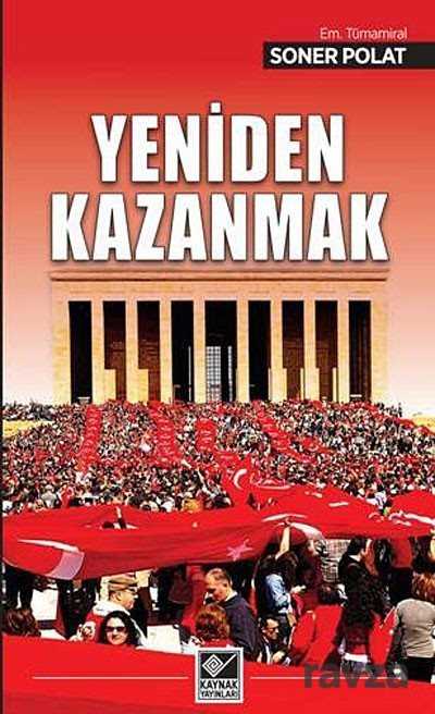 Yeniden Kazanmak - Kaynak Yayınları
