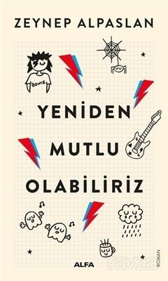 Yeniden Mutlu Olabiliriz - 1