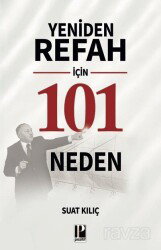 Yeniden Refah İçin 101 Neden - Pozitif Yayınları