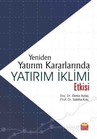 Yeniden Yatırım Kararlarında Yatırım İklimi Etkisi - 1