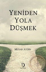 Yeniden Yola Düşmek - Dava Adamı Yayınları