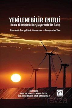 Yenilenebilir Enerji Kamu Yönetişimi: Karşılaştırmalı Bir Bakış Renewable Energy Public Governance: - 1