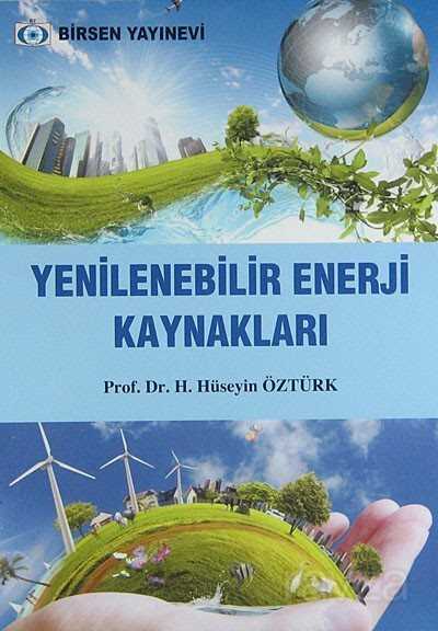 Yenilenebilir Enerji Kaynakları - Birsen Yayınevi