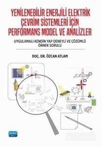 Yenilenebilir Enerjili Elektrik Çevrim Sistemleri İçin Performans Model Ve Analizler (Uygulamalı Ken - 1