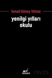 Yenilgi Yılları Okulu - Patika Kitap