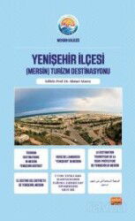 Yenişehir İlçesi (Mersin) Turizm Destinasyonu - Nobel Bilimsel