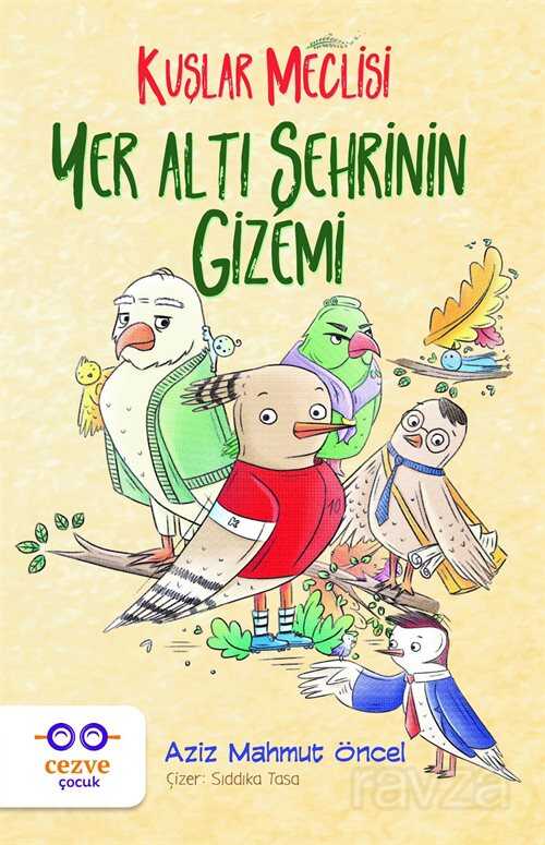 Yer Altı Şehrinin Gizemi - Cezve Çocuk