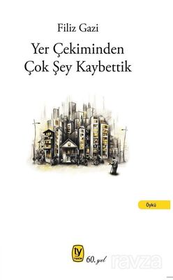 Yer Çekiminden Çok Şey Kaybettik - 1