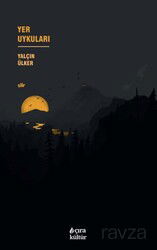 Yer Uykuları - Çıra Yayınları