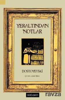 Yeraltından Notlar - Doğu Batı Yayınları