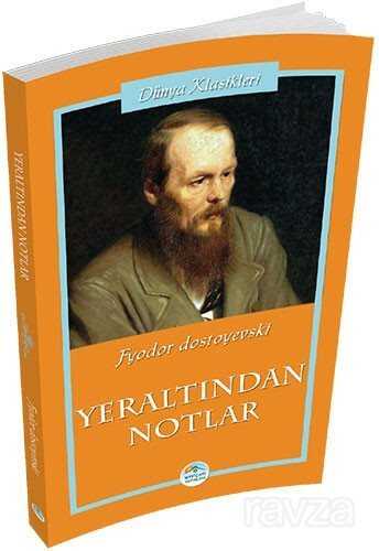 Yeraltından Notlar - Maviçatı Yayınları