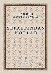 Yeraltından Notlar - Yordam Kitap