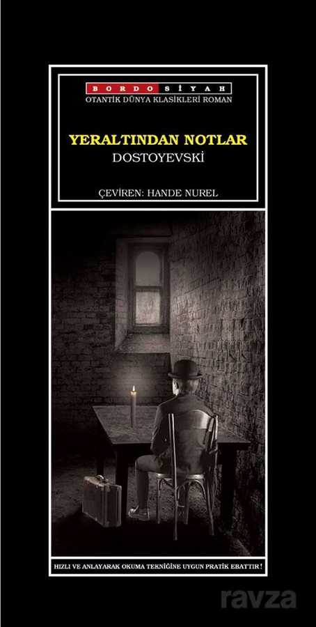 Yeraltından Notlar - Bordo Siyah