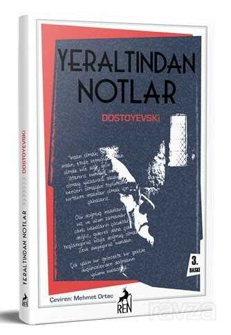Yeraltından Notlar - Ren Kitap
