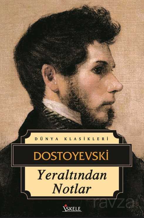 Yeraltından Notlar - İskele Yayıncılık