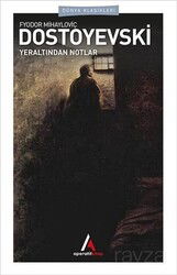 Yeraltından Notlar - Aperatif Kitap Yayınları